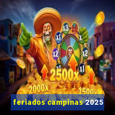 feriados campinas 2025